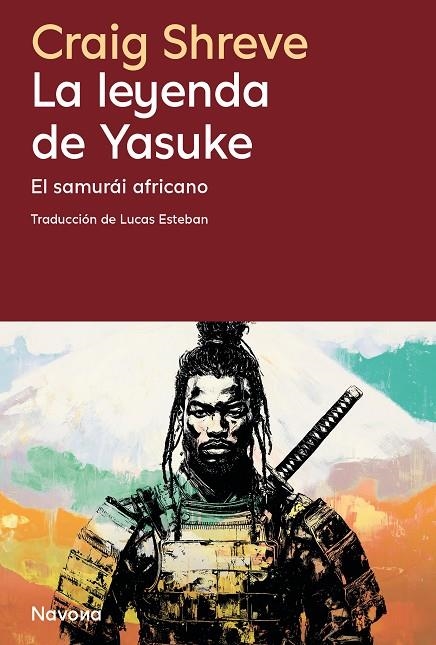 LA LEYENDA DE YASUKE | 9788410180208 | SHREVE, CRAIG