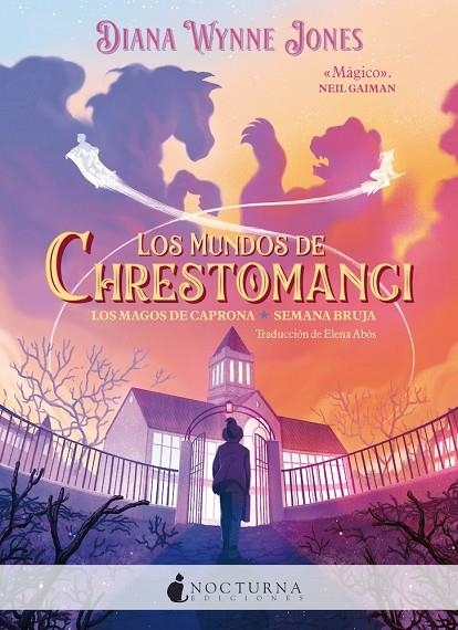 LOS MUNDOS DE CHRESTOMANCI: LOS MAGOS DE CAPRONA Y SEMANA BRUJA | 9788419680693 | JONES, DIANA WYNNE