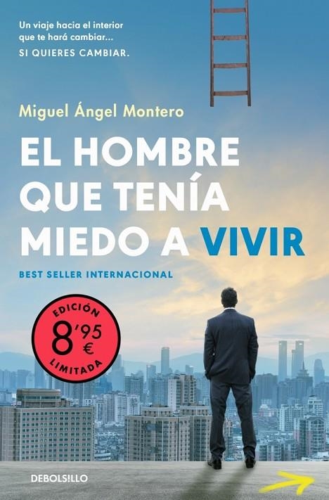 EL HOMBRE QUE TENÍA MIEDO A VIVIR (CAMPAÑA EDICIÓN LIMITADA) | 9788466380171 | MONTERO, MIGUEL ÁNGEL