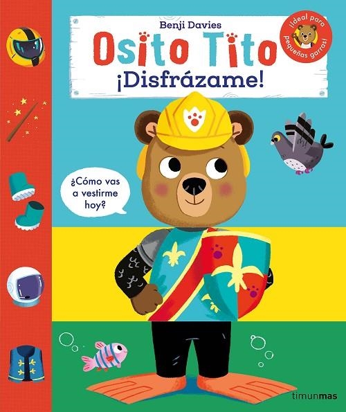 OSITO TITO. ¡DISFRÁZAME! | 9788408291633 | DAVIES, BENJI