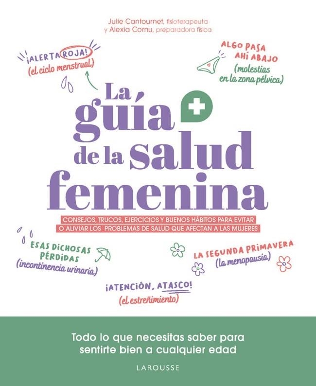 LA GUÍA DE LA SALUD FEMENINA | 9788410124813 | CANTOURNET, JULIE/CORNU, ALEXIA