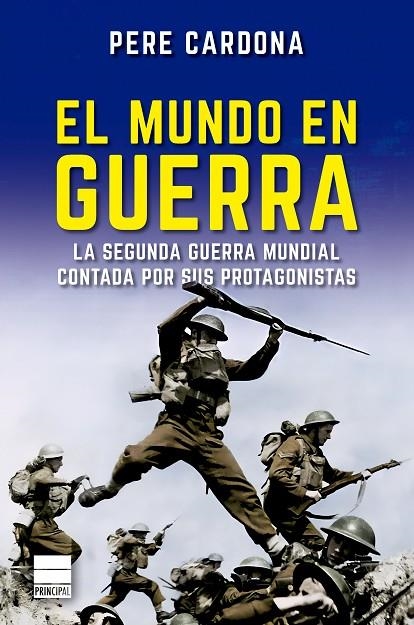 EL MUNDO EN GUERRA | 9788418216961 | CARDONA, PERE