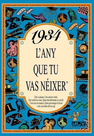 1934: L'ANY QUE TU VAS NEIXER | 9788488907196