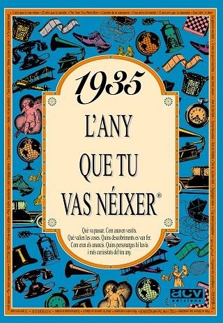 1935: L'ANY QUE TU VAS NEIXER | 9788488907202