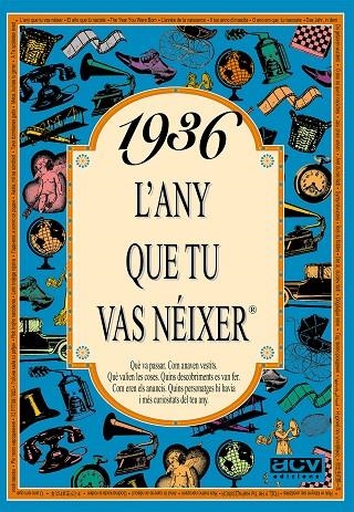 1936: L'ANY QUE TU VAS NEIXER | 9788488907219