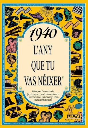 1940: L'ANY QUE TU VAS NEIXER | 9788488907257