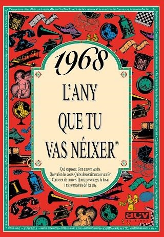 1968: L'ANY QUE TU VAS NEIXER | 9788488907530