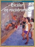 ESCALAR EN ROCODROMOS (MANUALES DESNIVEL) | 9788487746697 | LONG, JOHN