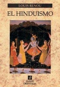 HINDUISMO, EL (ORIENTALIA) | 9788475097343 | RENOU, LOUIS