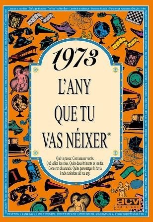 1973.L'ANY QUE TU VAS NEIXER | 9788489589117