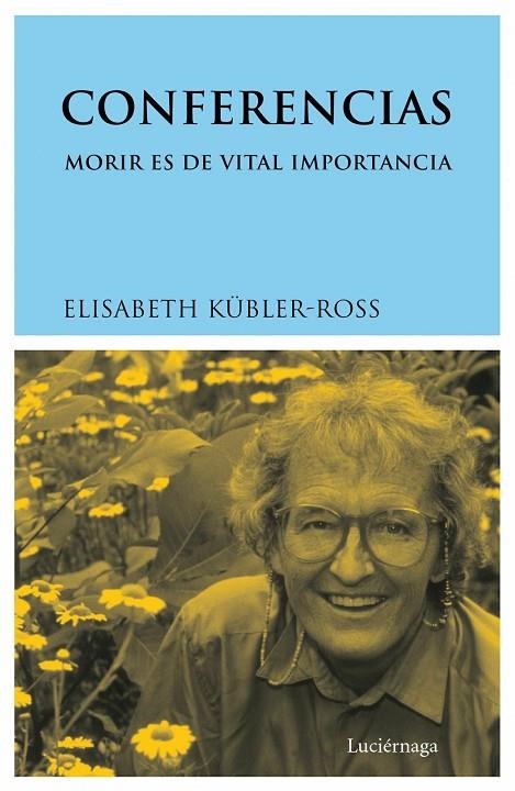 CONFERENCIAS | 9788487232848 | KUBLER-ROSS, ELISABETH