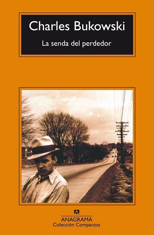 SENDA DEL PERDEDOR, LA (COMP) | 9788433914699 | BUKOWSKI, CHARLES