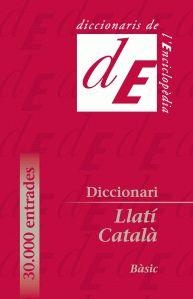 DICCIONARI LLATI-CATALA  BASIC | 9788441225855