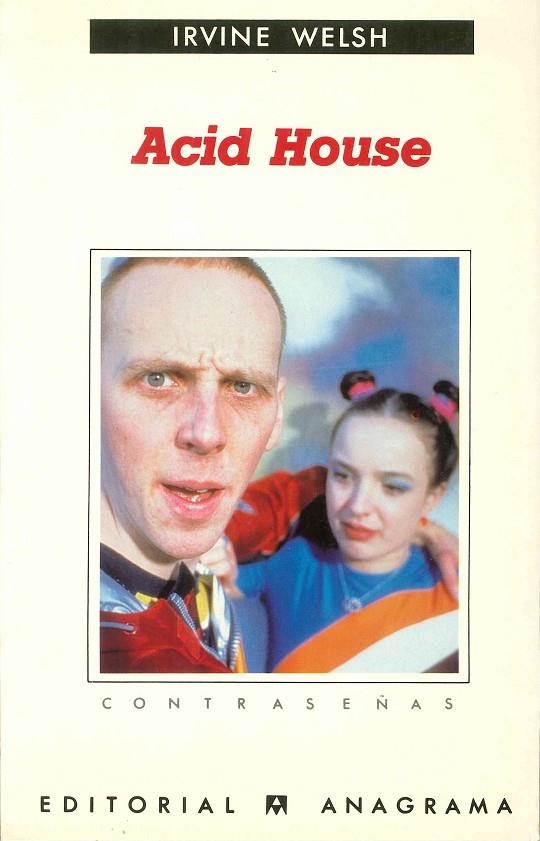 ACID HOUSE | 9788433923646 | WELSH, IRVINE