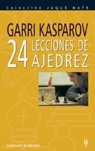 24 LECCIONES DE AJEDREZ | 9788425508417 | KASPAROV, GARRI