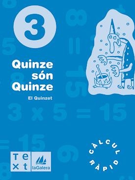 QUINZE SON QUINZE 3 | 9788477399940