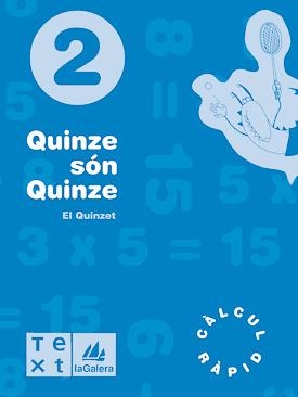 QUINZE SON QUINZE 2 | 9788477399933